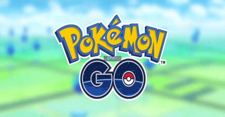 Pokémon Go | Free Download and Install the Game on Your Android, iOS, and PC