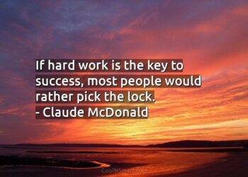Quote on Hard Work: The Key to Success