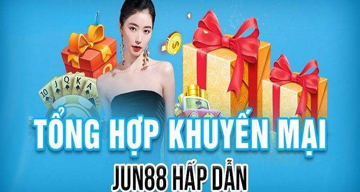 Jun88 Promotion – Full of Offers for New Players
